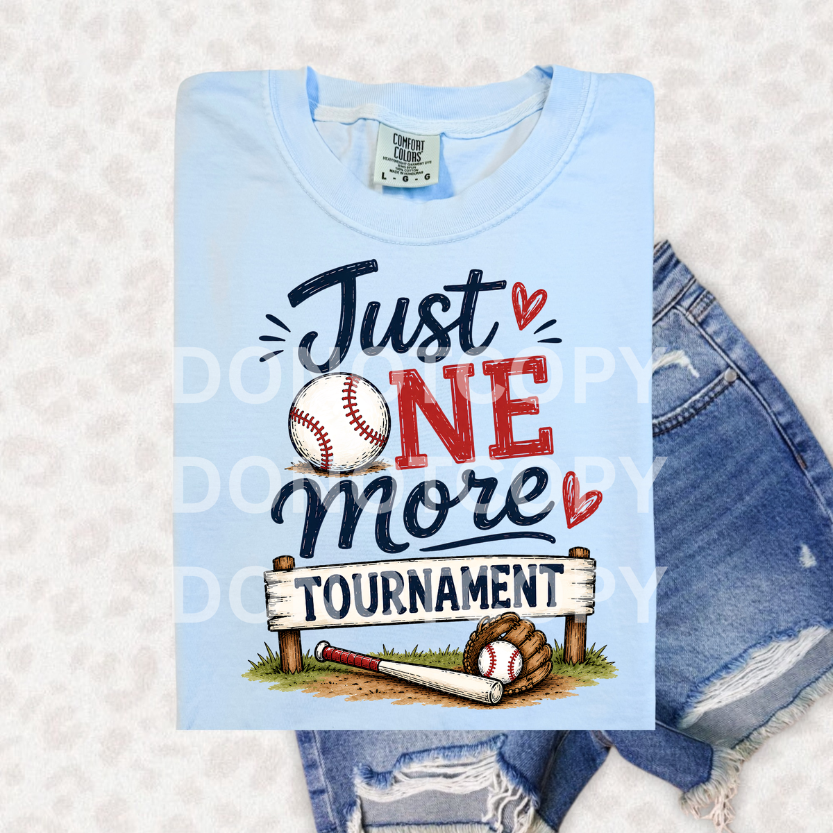 Baseball just one more tournament (CSG) DTF Transfer