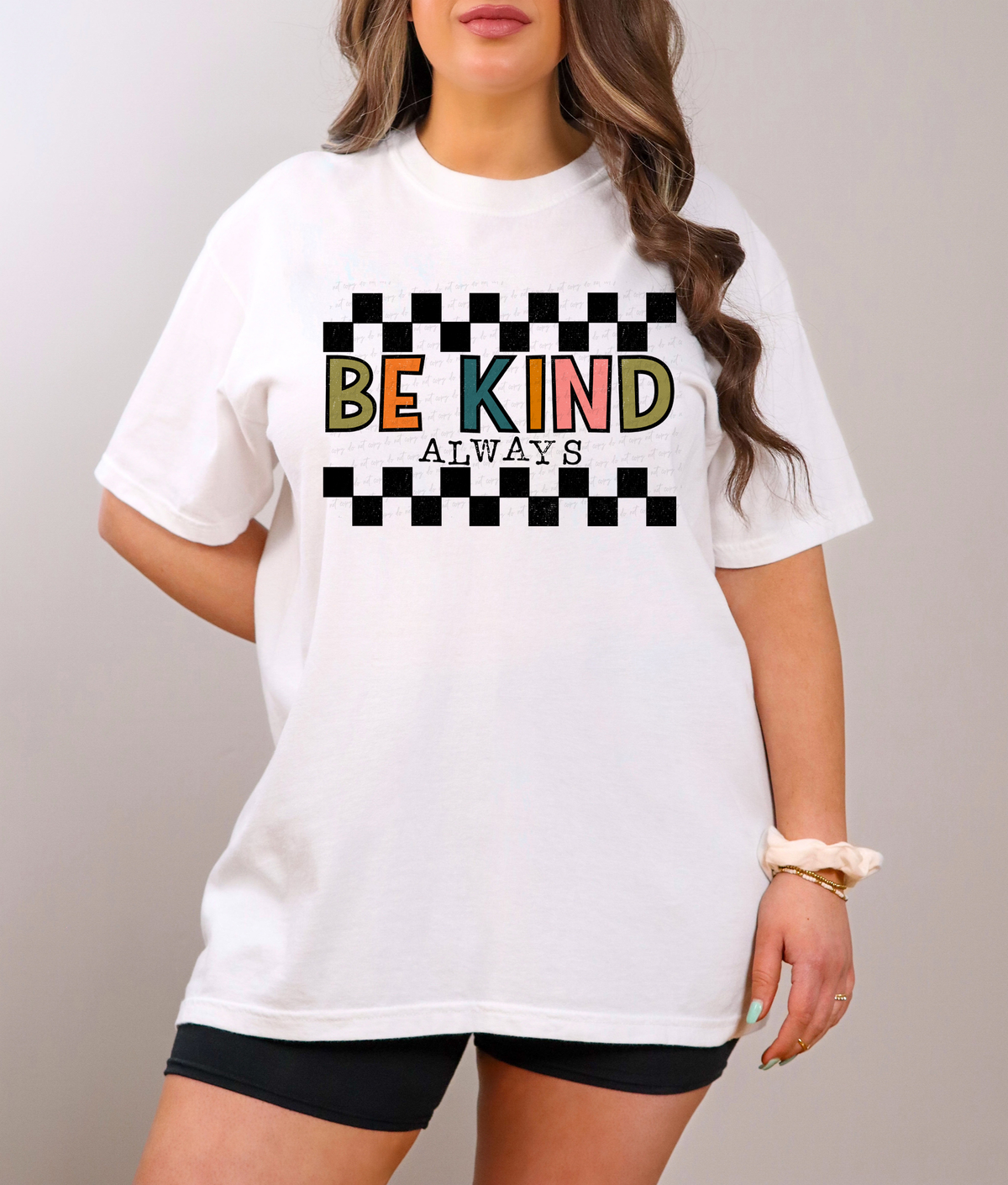 Be Kind Always Colorful Font Black Checkered 116118 DTF Transfer
