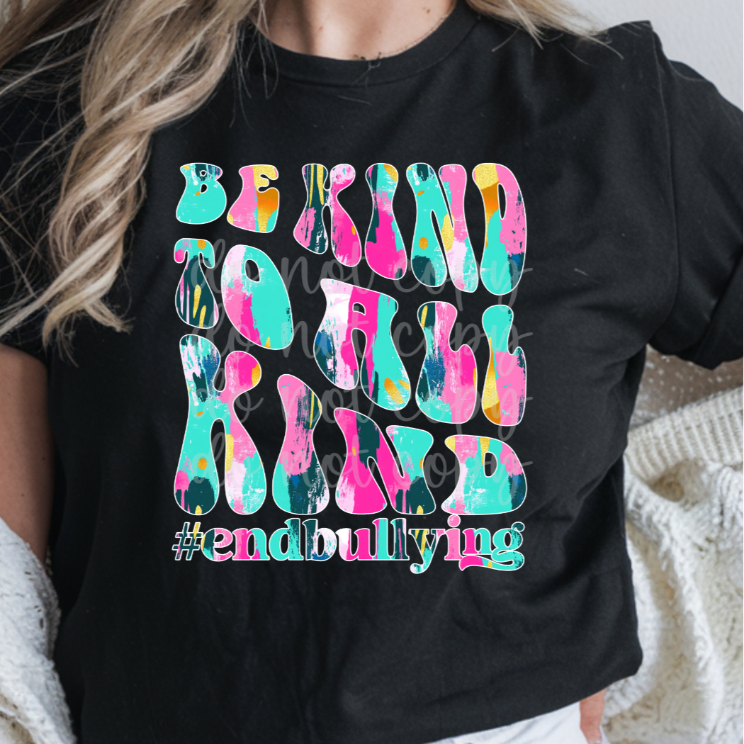 Be kind to all kind brushstroke (Parker) DTF transfer