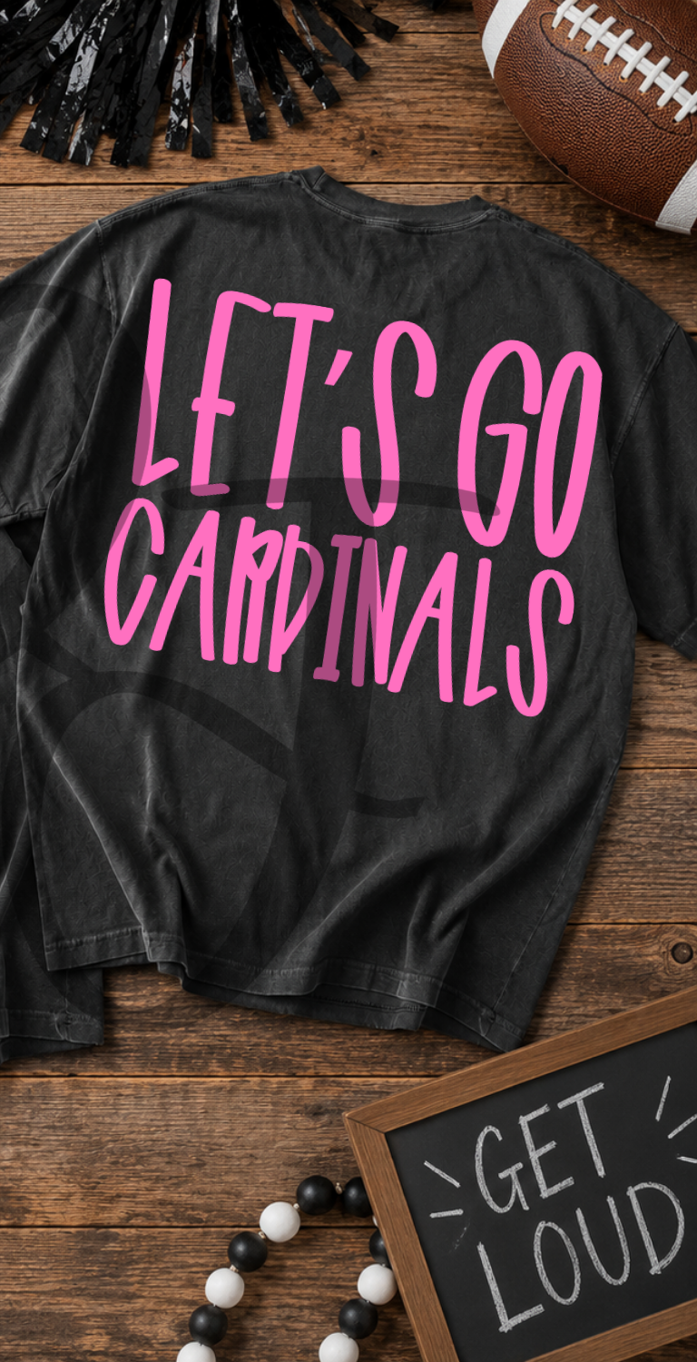 Lets go cardinals- pink (Parker) DTF Transfer