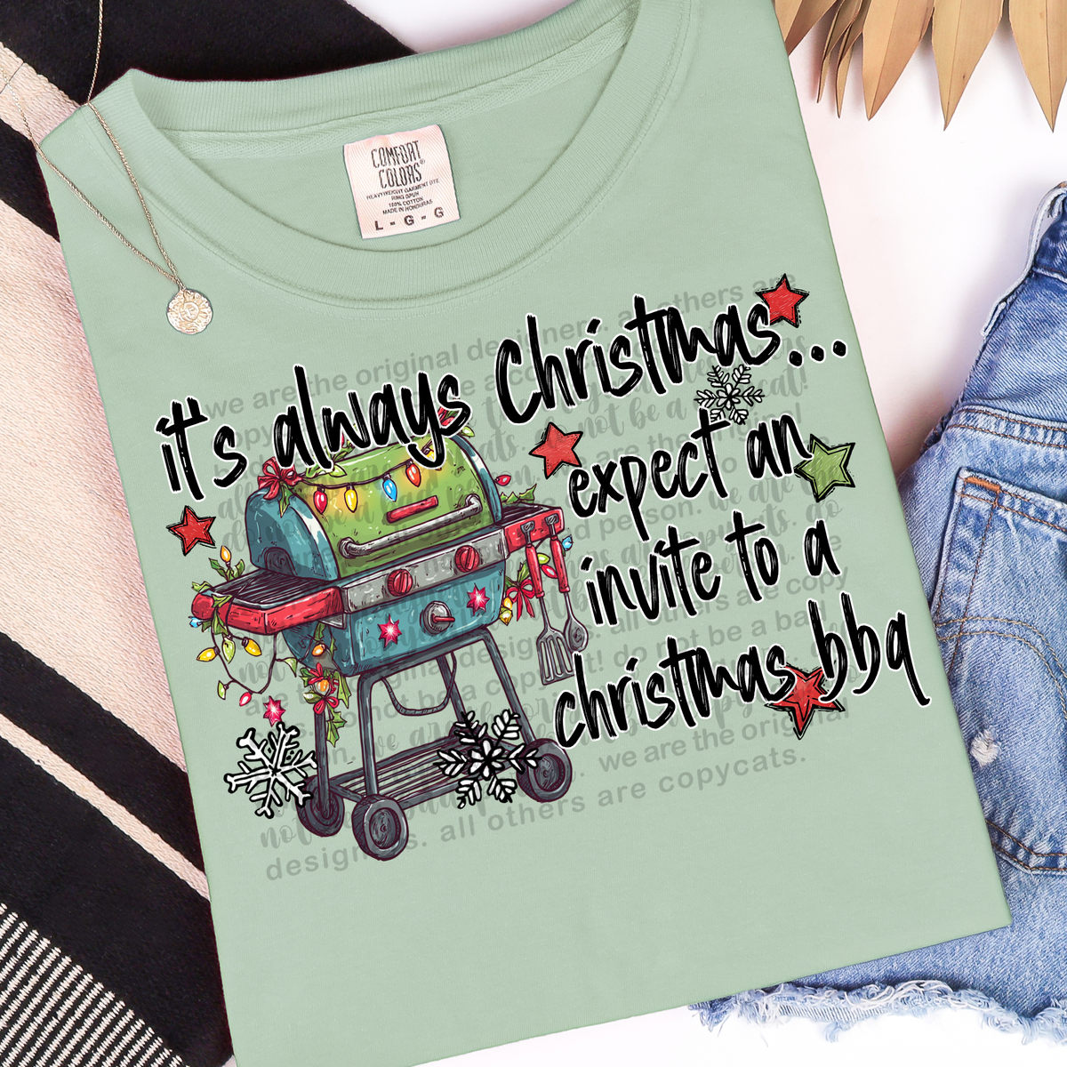 It's always Christmas expect an invite (TTD) DTF transfer