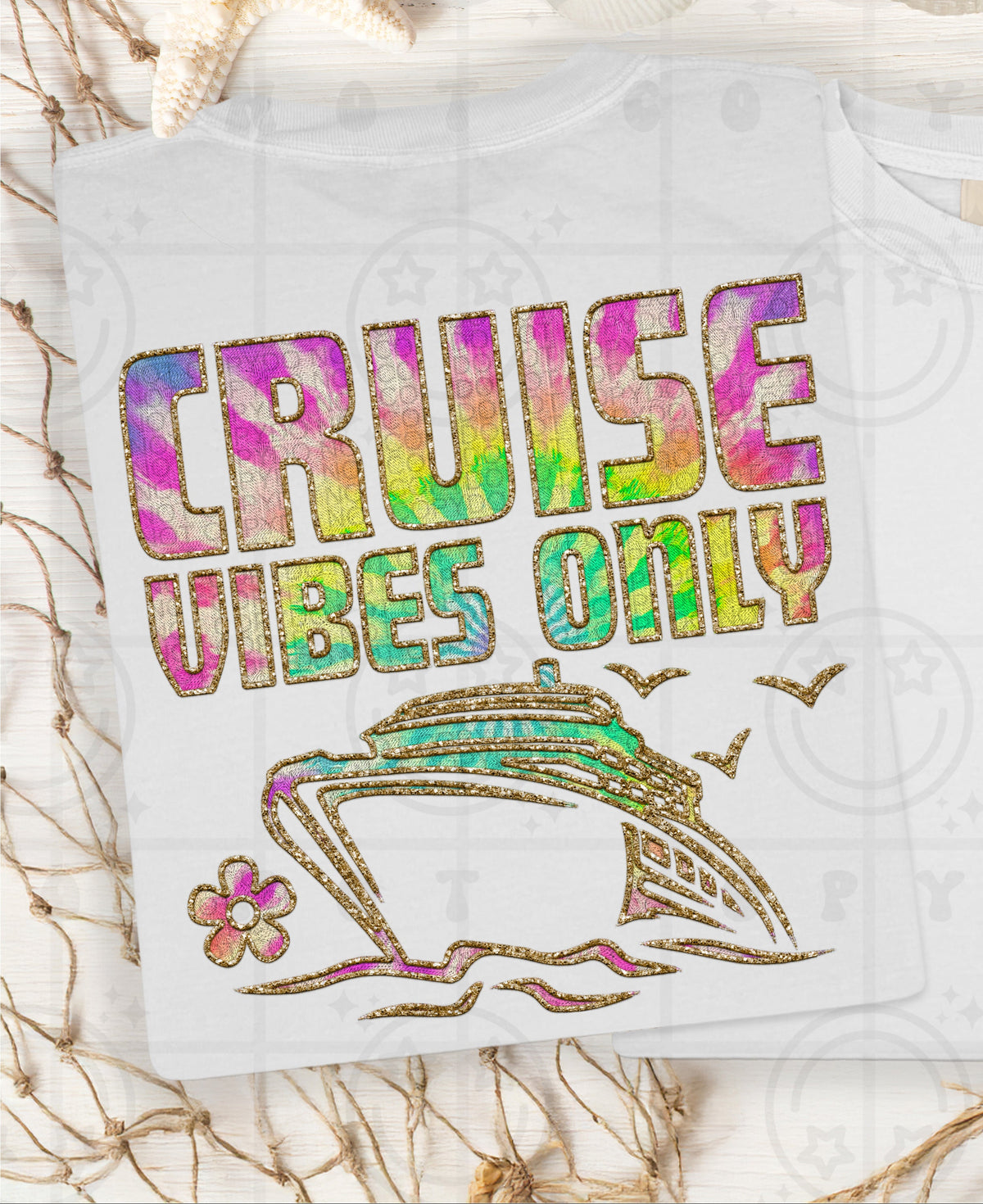 Cruise Vibes Only Tie Dye BACK PRINT (HW) DTF transfer