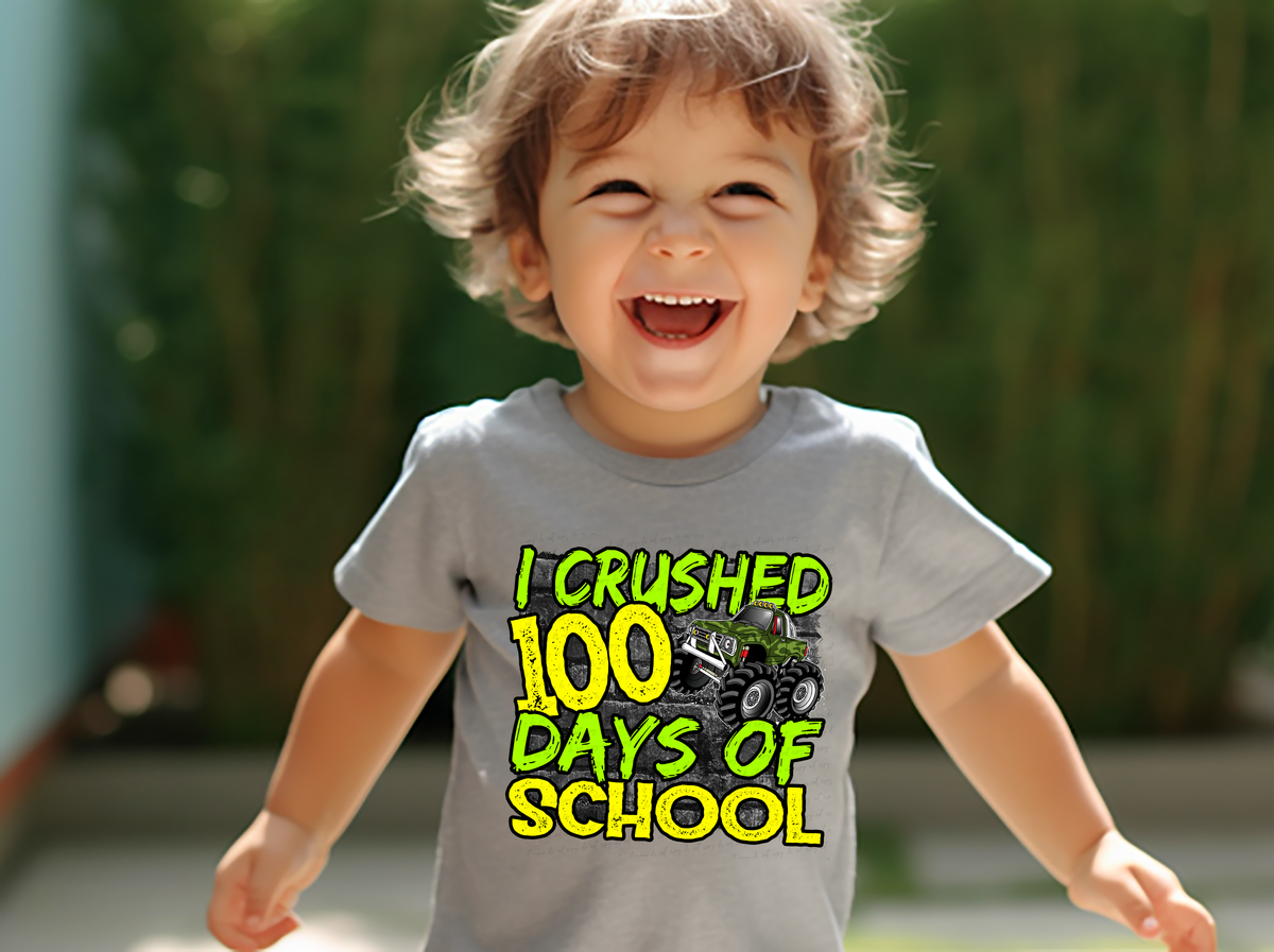 I Crushed 100 Days Of School 116291 DTF Transfer