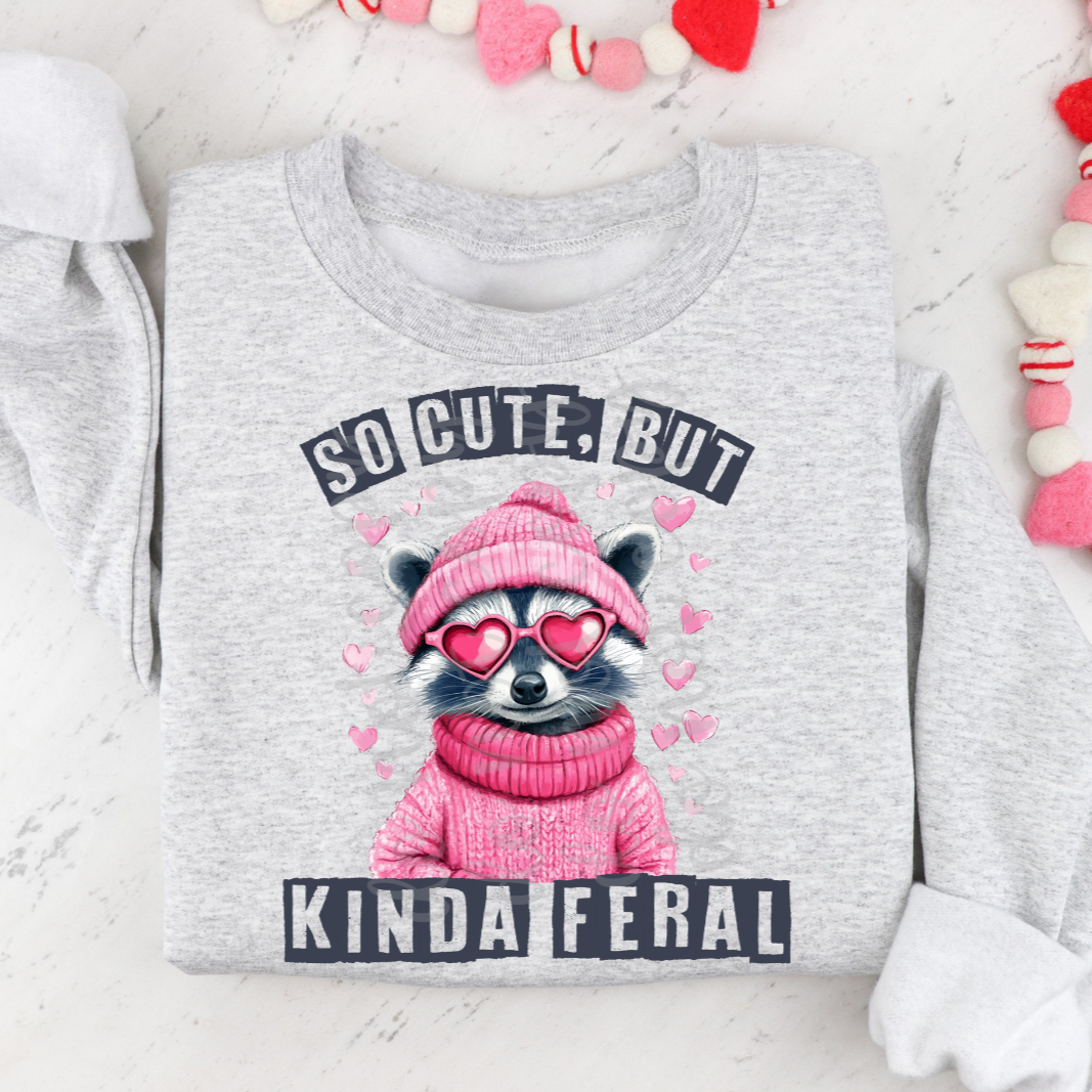 Cute but Feral (Parker)  DTF Transfer