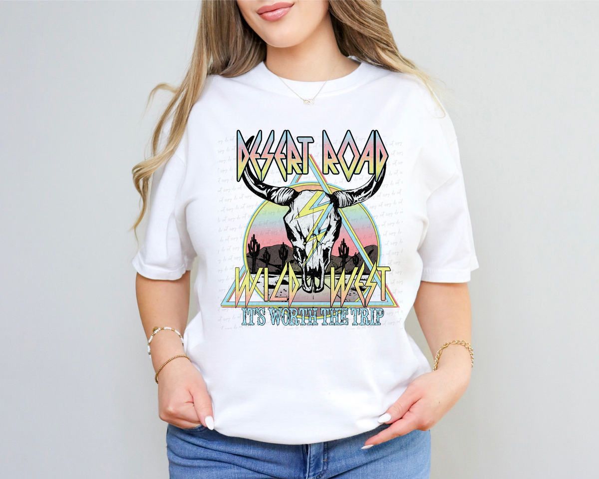 Dessert Road Wild West It's Worth The Trip 116295 DTF Transfer