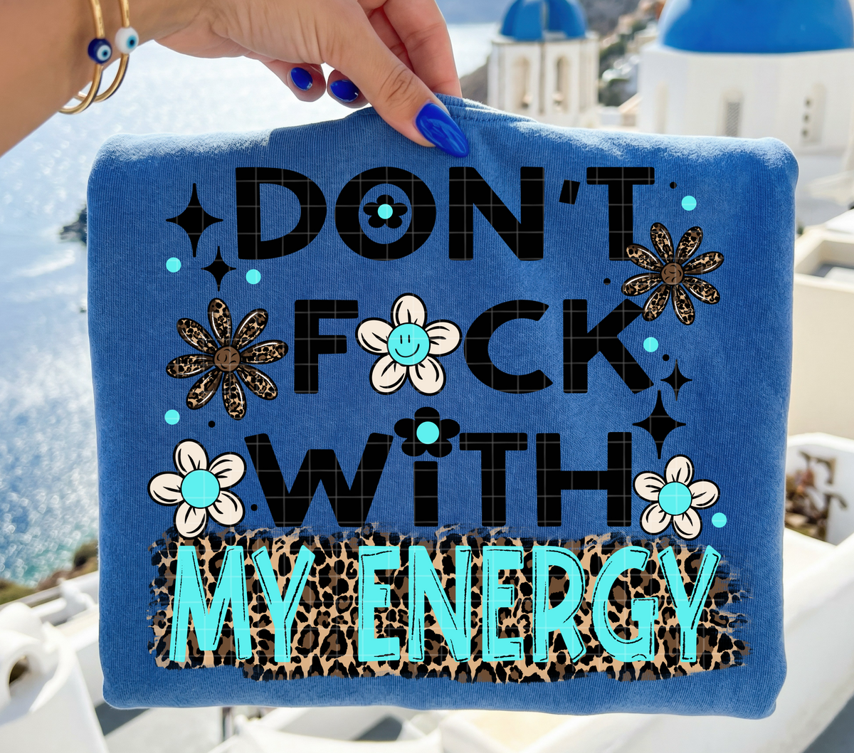 Don't F with my energy (Linda) DTF Transfer