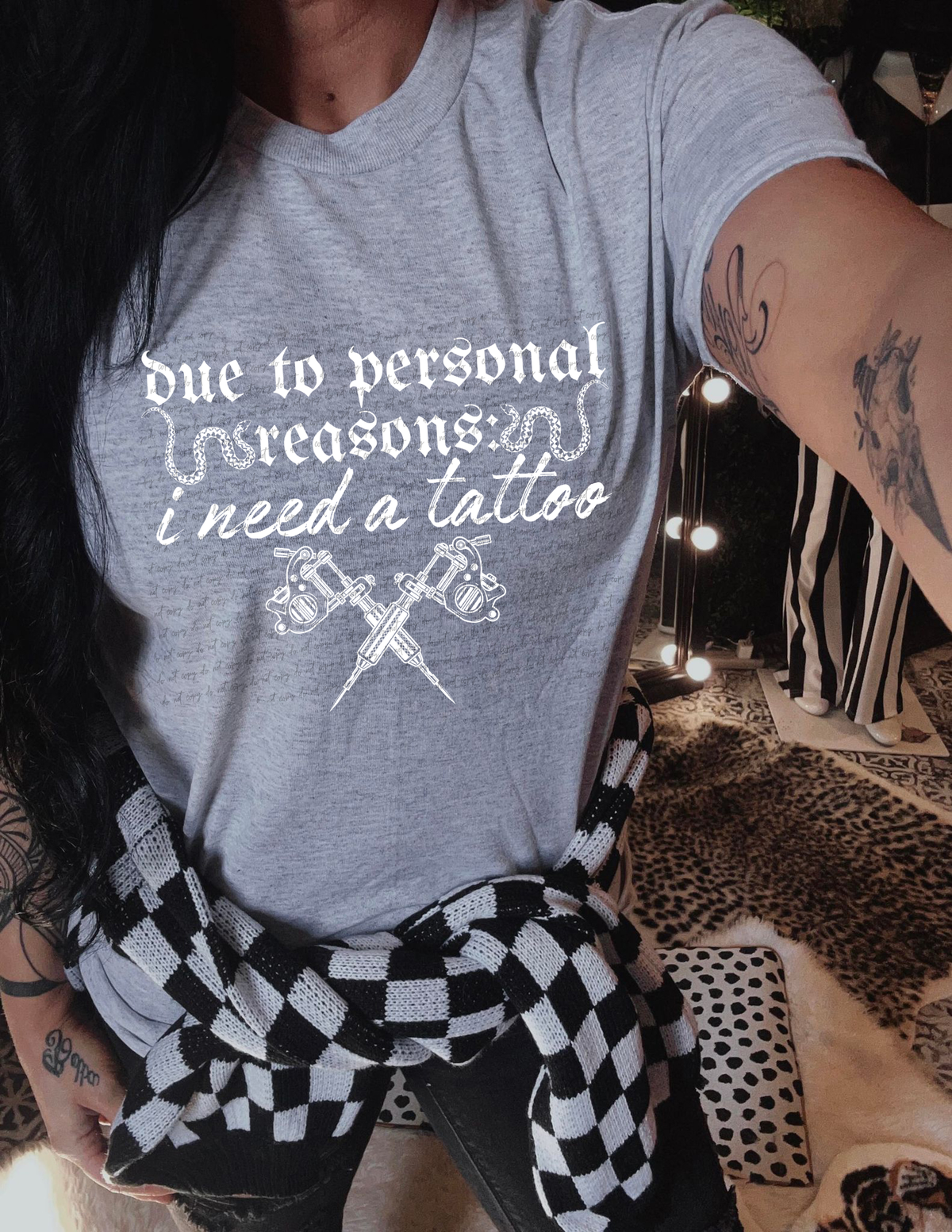 Due To Personal Reasons I Need A Tattoo White 81992 DTF Transfer