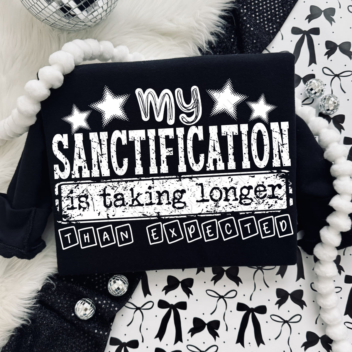 My sanctification is taking longer than expected WHITE (DWS) DTF Transfer
