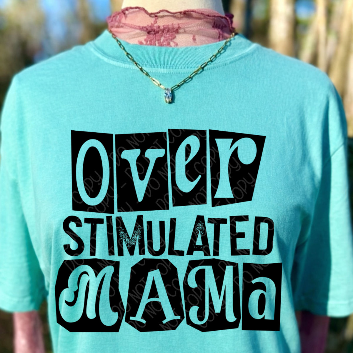 Over stimulated mama blocks BLACK (DWS) DTF Transfer