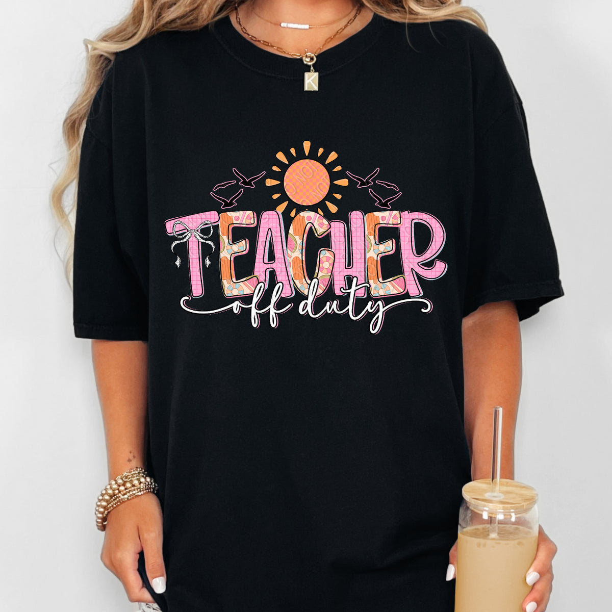 Teacher off duty pink and orange (DWS) DTF Transfer