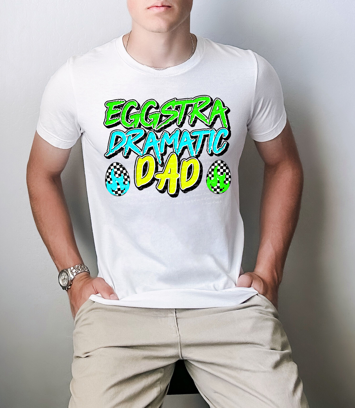 Eggstra Dramatic Dad Green Blue Yellow 81994 DTF Transfer