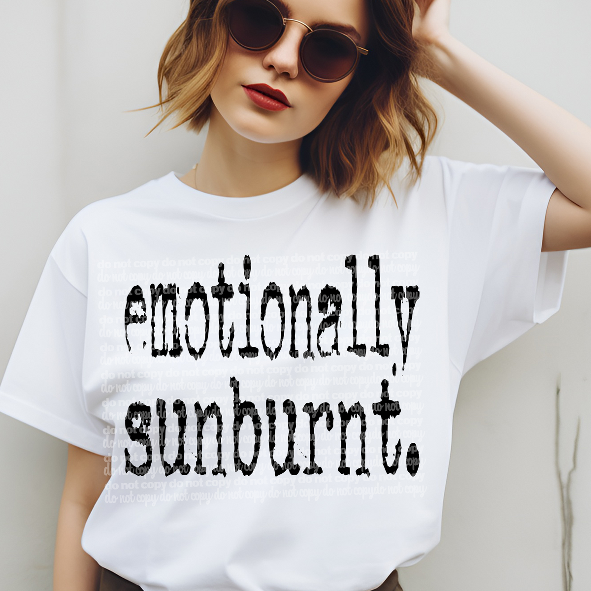 emotionally sunburnt (TTD) DTF transfer