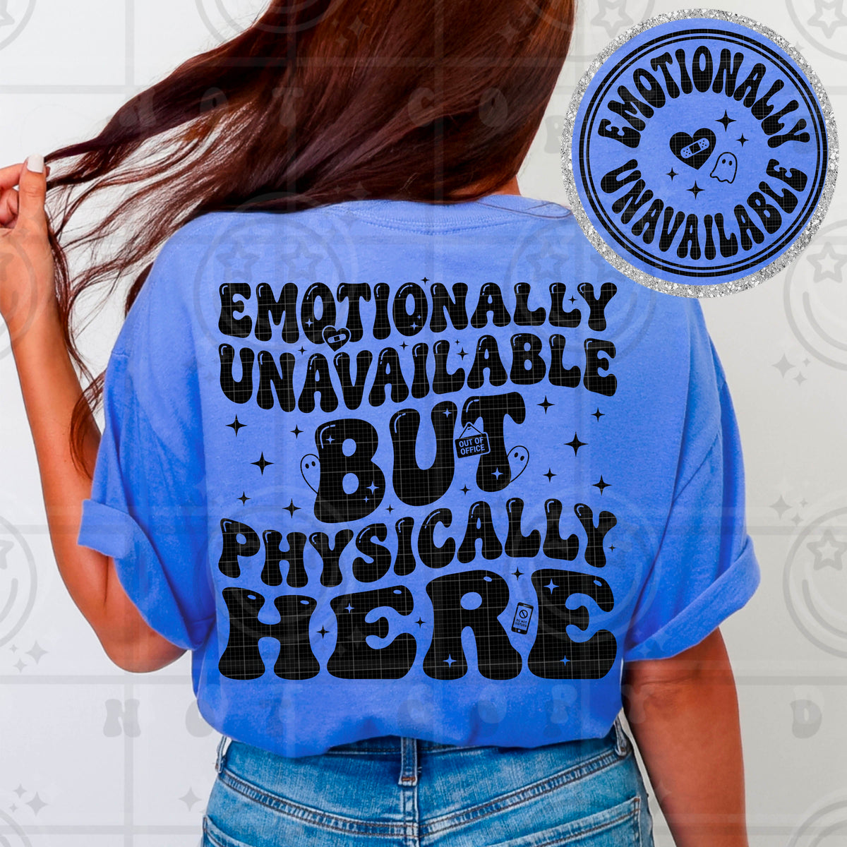 Emotionally unavailable (BACK ONLY) (HW) DTF Transfer