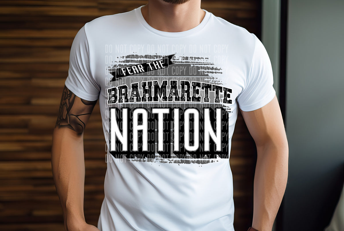 Fear The Brahmarette Nation 57736 DTF transfer