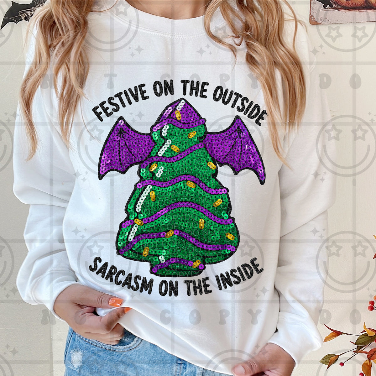 Festive on the outside sarcasm on the inside faux sequins (HW) DTF Transfer