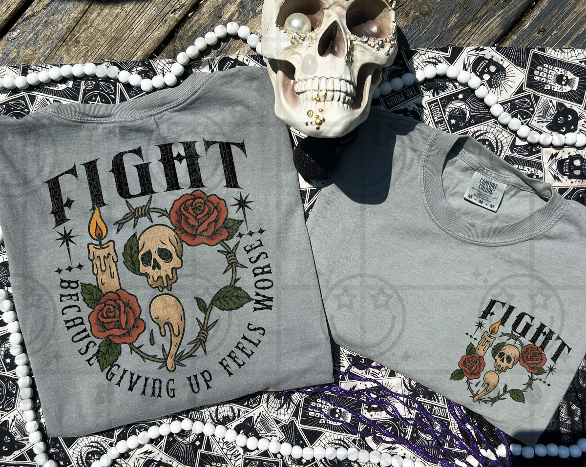 Fight because giving up feels worst BACK (HW) 109455 DTF transfer