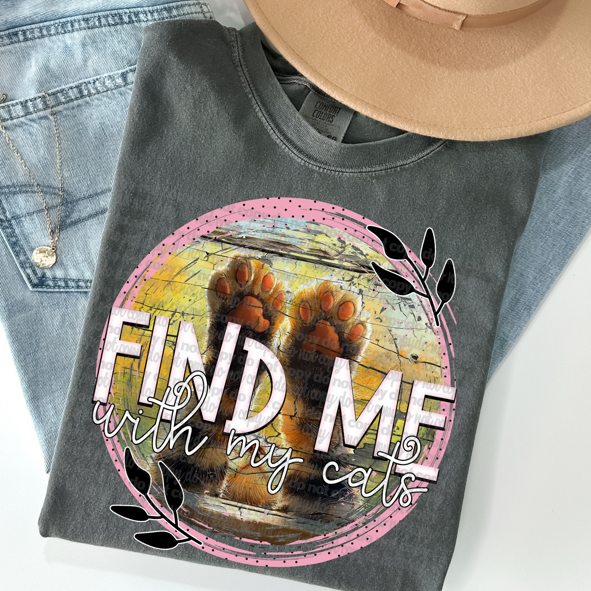 Find me with my cats circle (TTD) DTF transfer