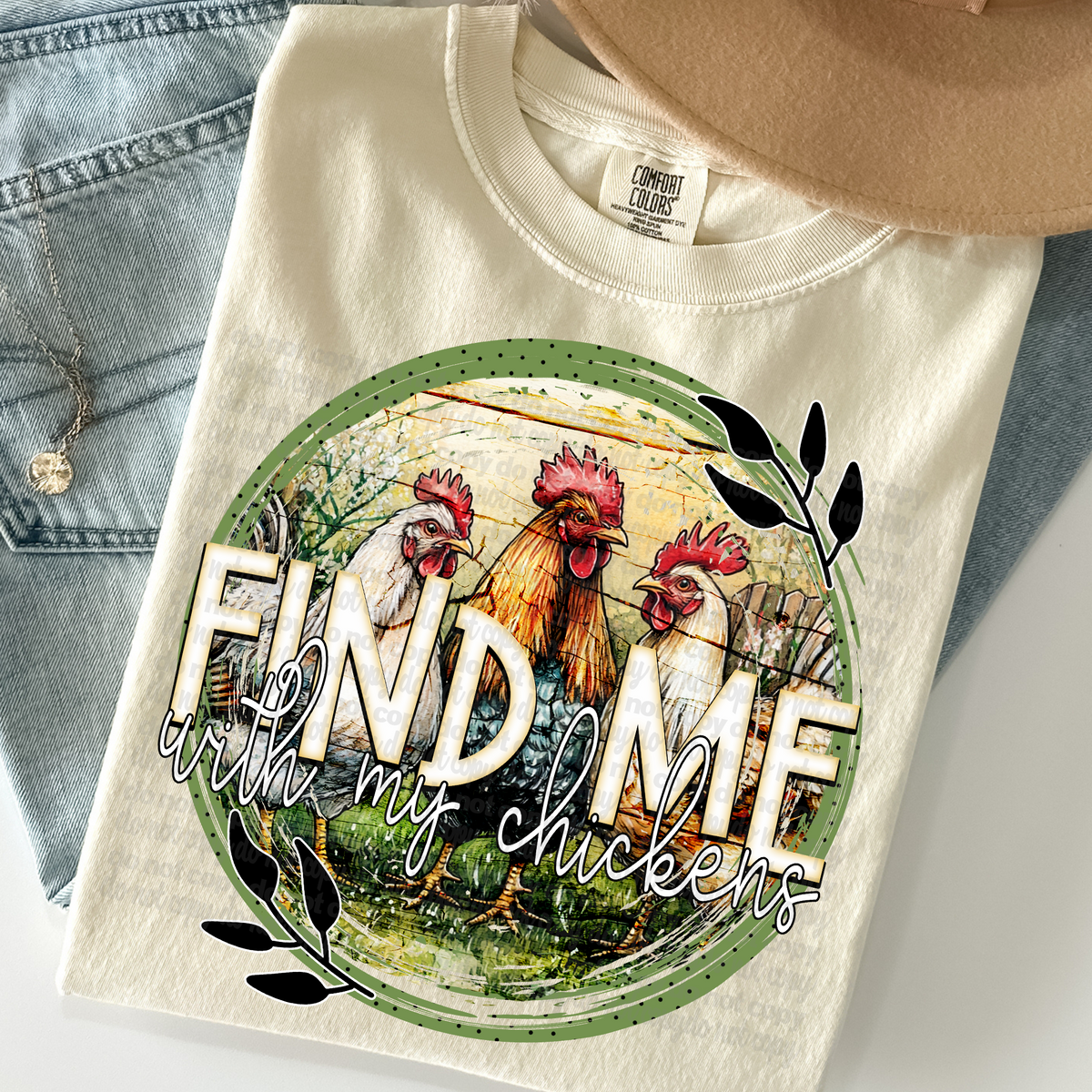 Find me with my chickens (TTD) DTF transfer