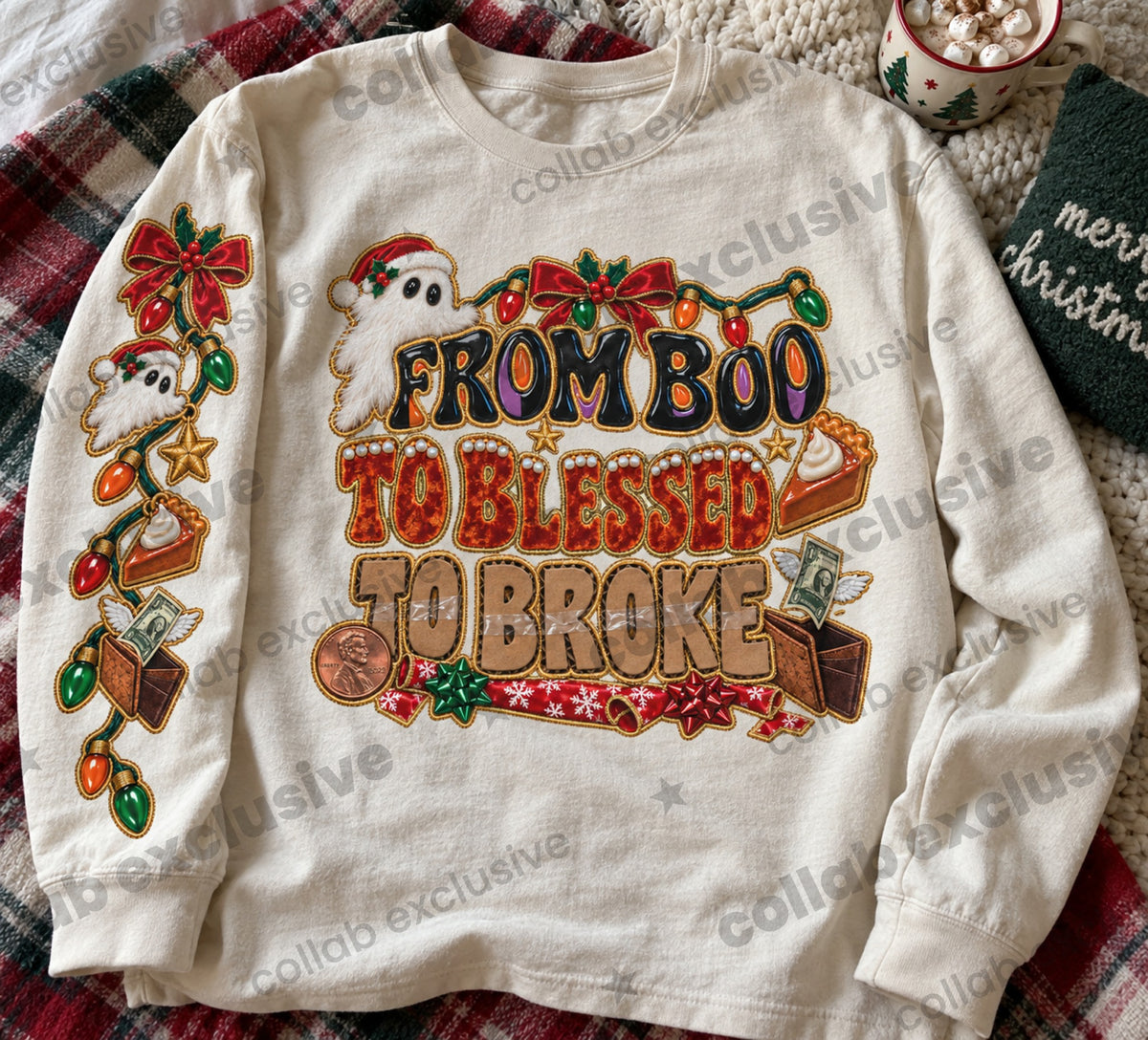 From boo to blessed to broke FRONT ONLY DTF Transfer