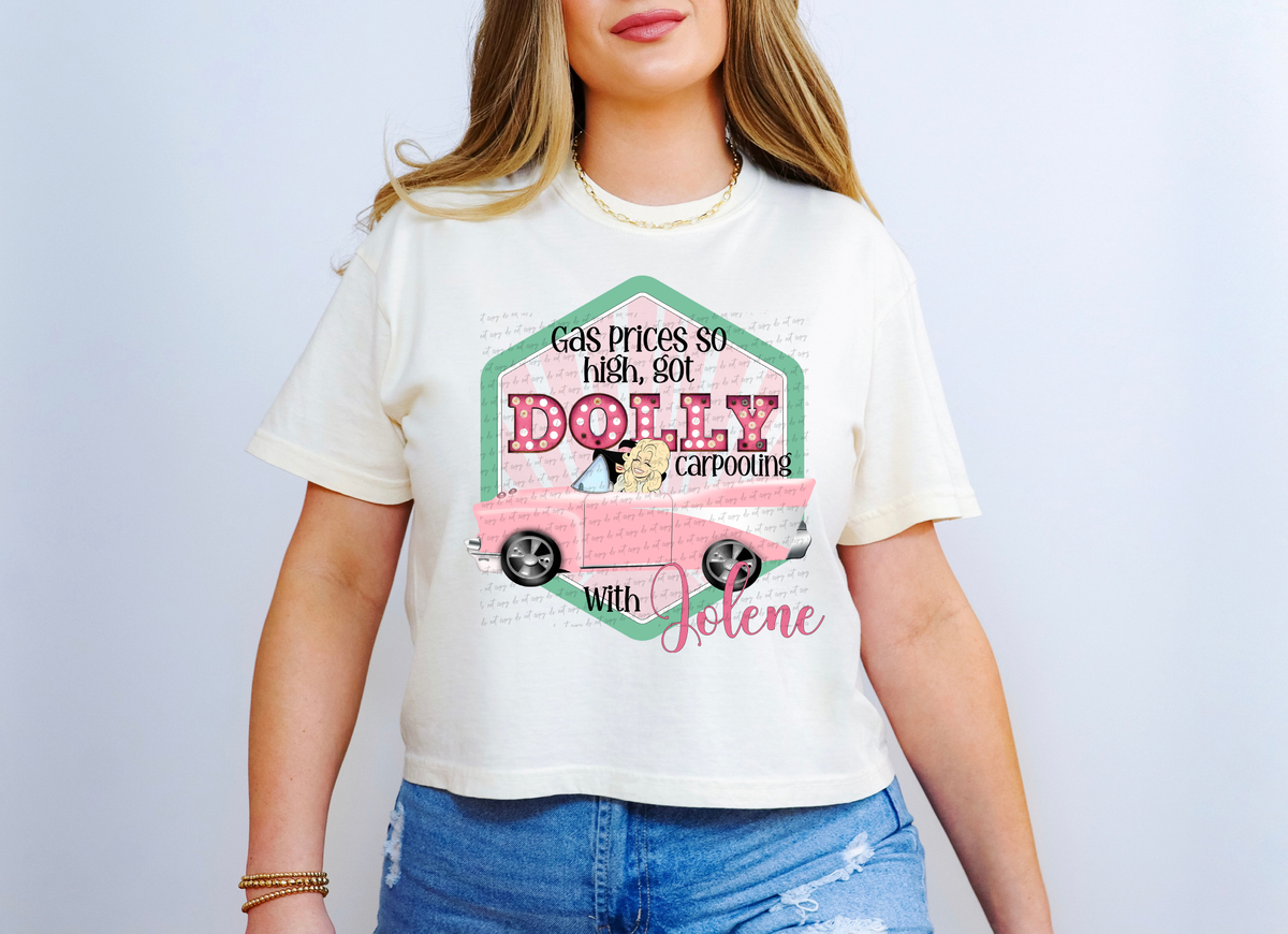 Gas Prices So High Got Dolly Carpooling 117150 DTF transfer