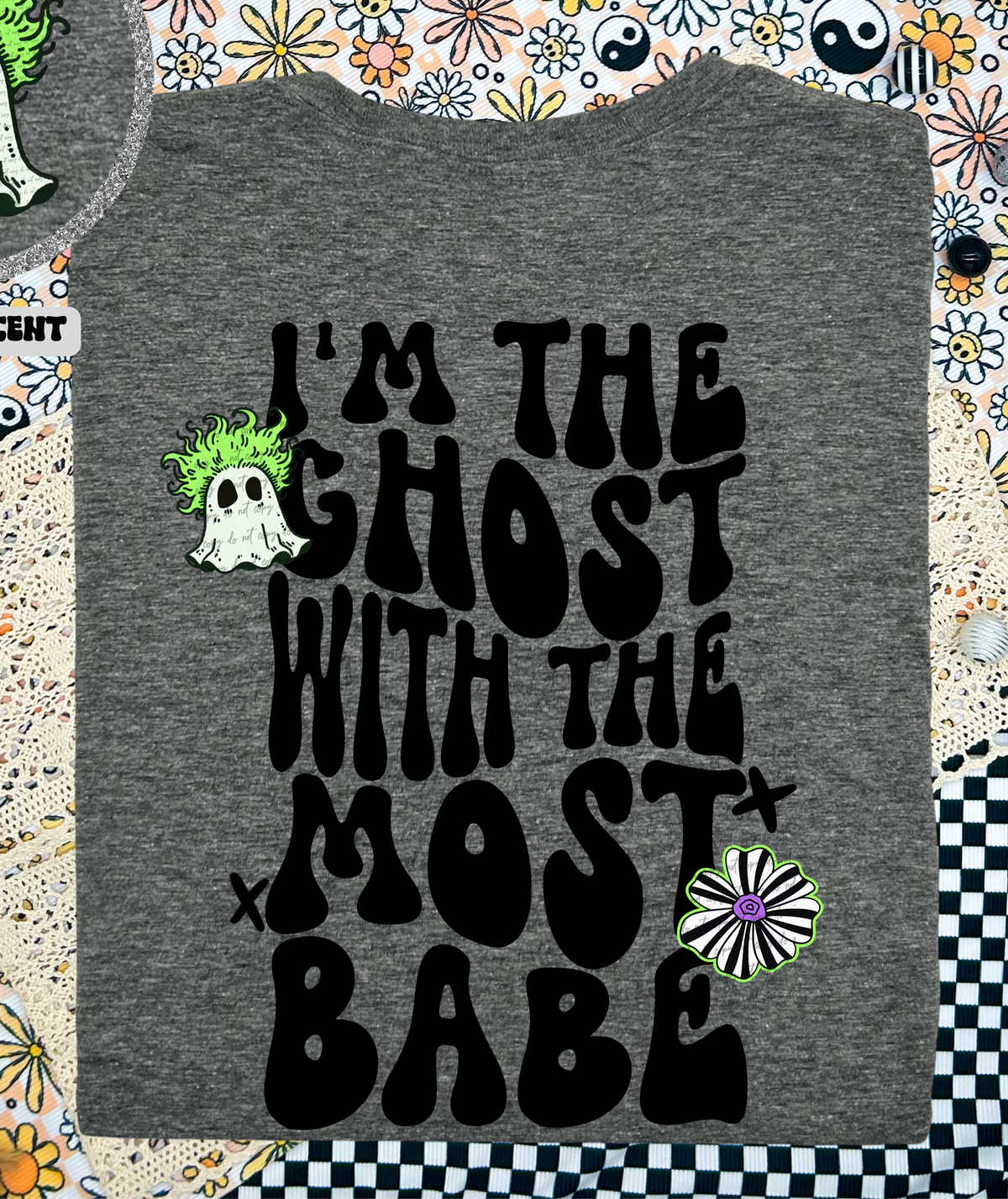 I'm The Ghost With The Most Babe 46246 DTF transfer