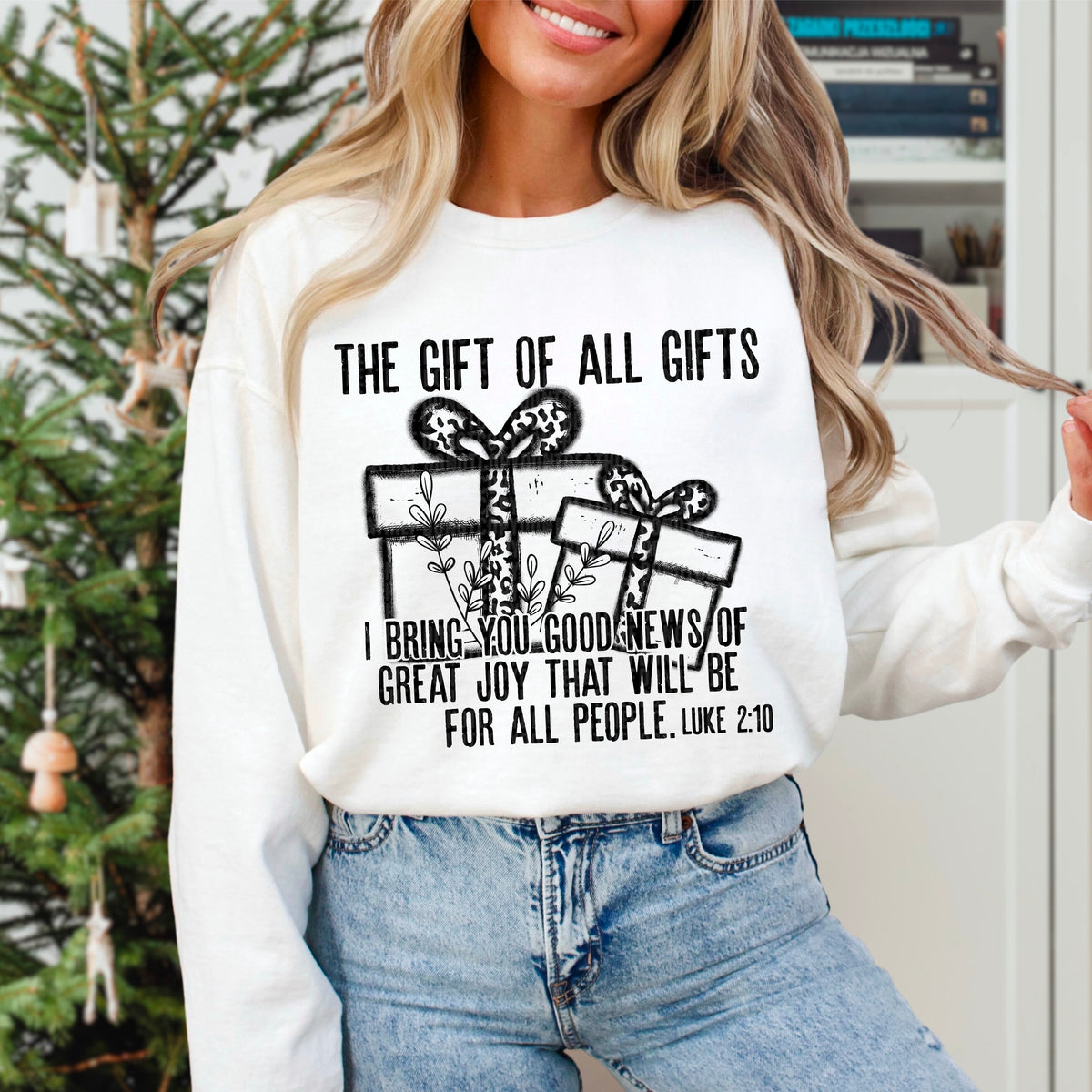 The Gift Of All Gifts I Bring You Good News Of Great Joy That Will Be For All People Black 104113 DTF transfer