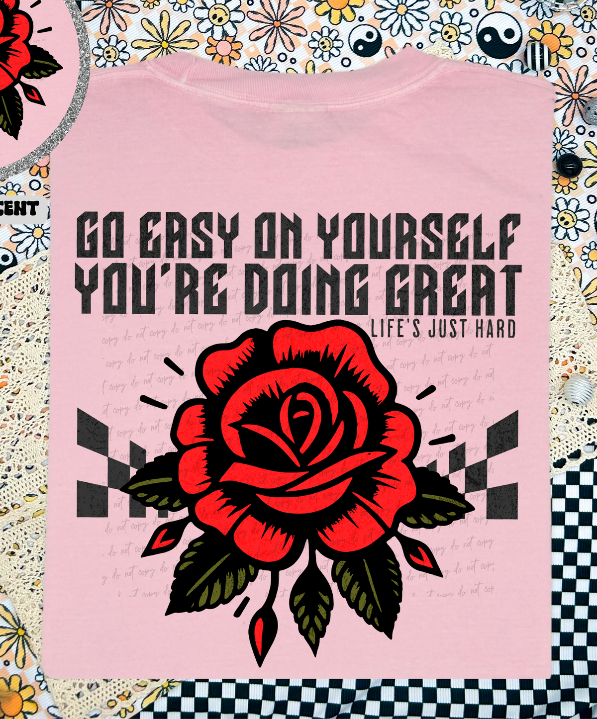 Go Easy On Yourself You're Doing Great 46248 DTF transfer