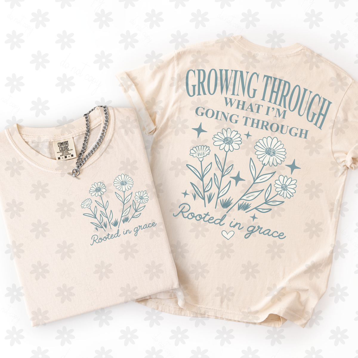 Go through what you go through FRONT (Dyed) DTF Transfer
