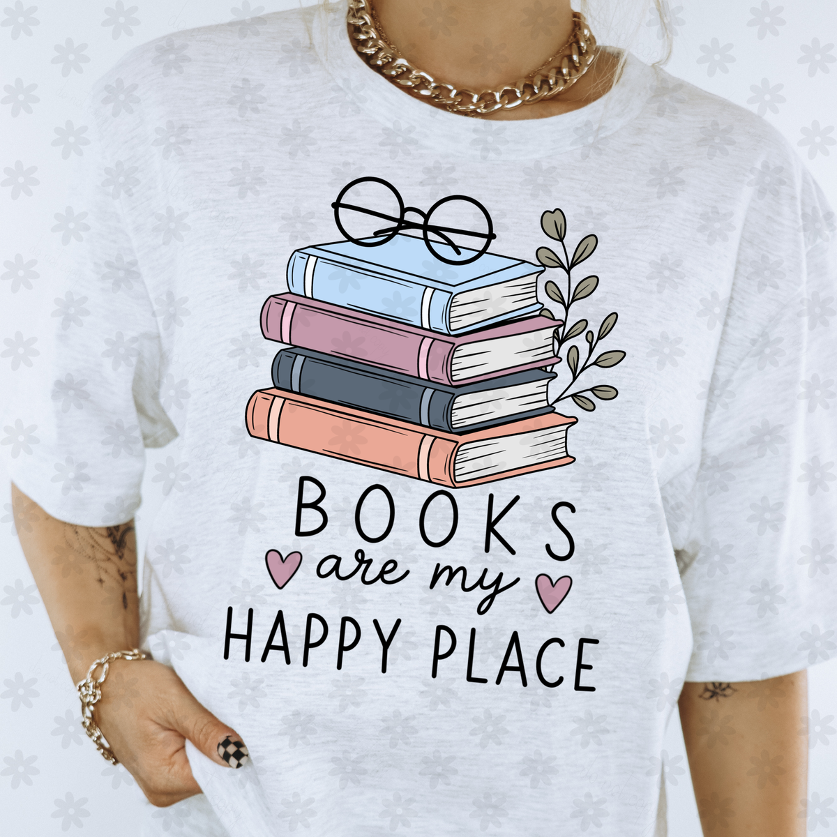 Books are my happy place book stack (Dyed) DTF Transfer