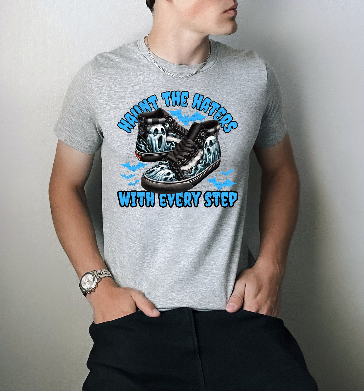 Haunt The Haters With Every Step Blue 42344 DTF transfer