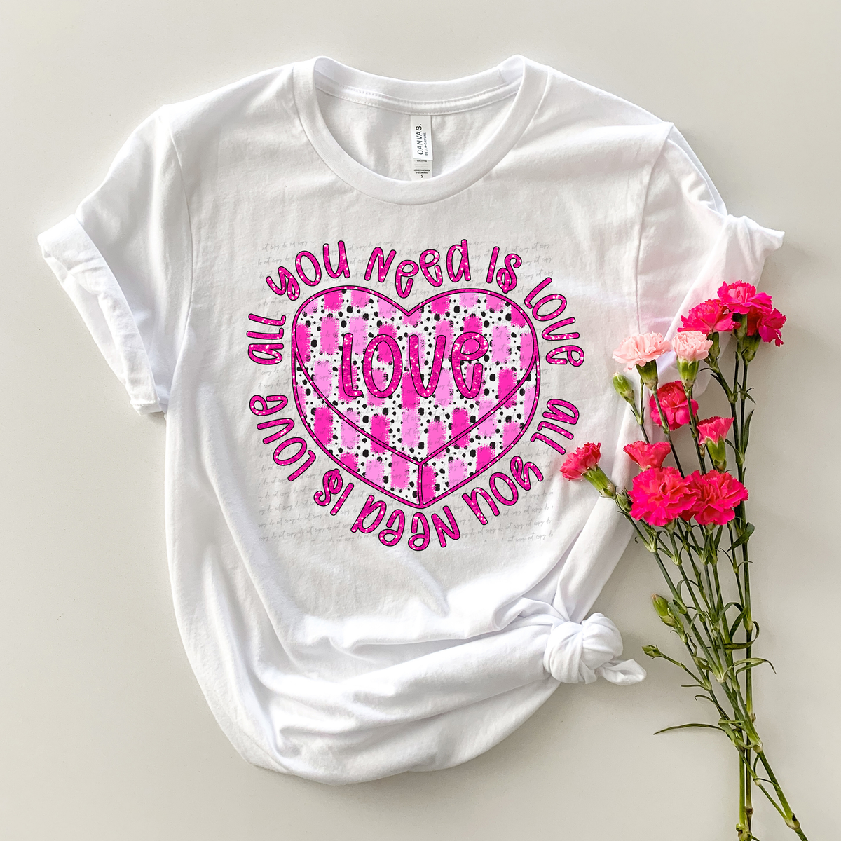 Heart Candy All You Need Is Love Pink Font 81500 DTF Transfer