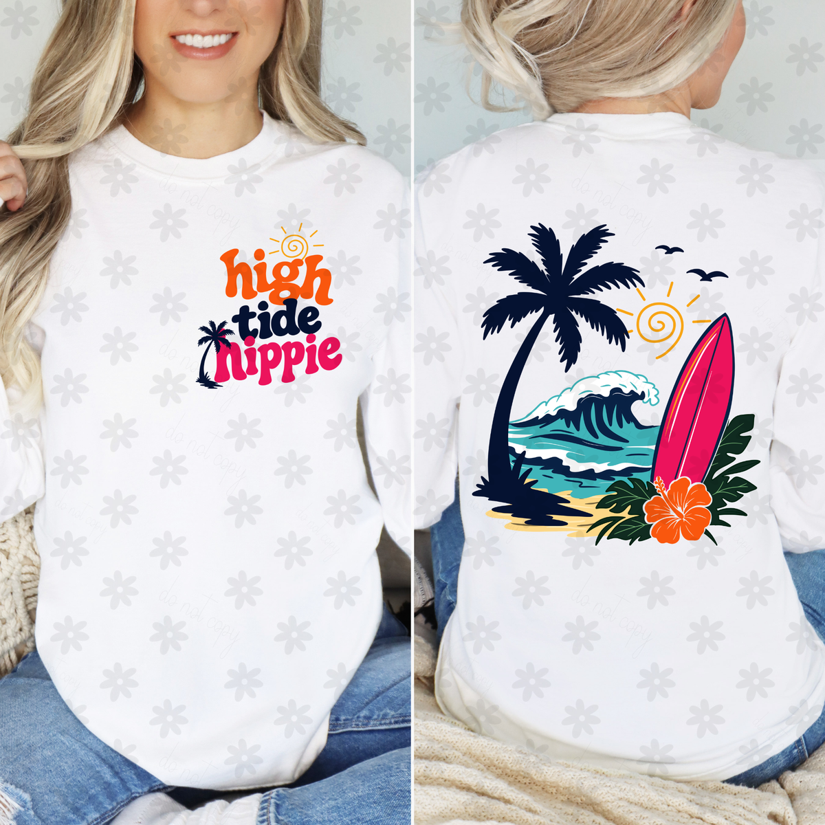 High tide hippie (BACK ONLY) (Dyed) DTF Transfer