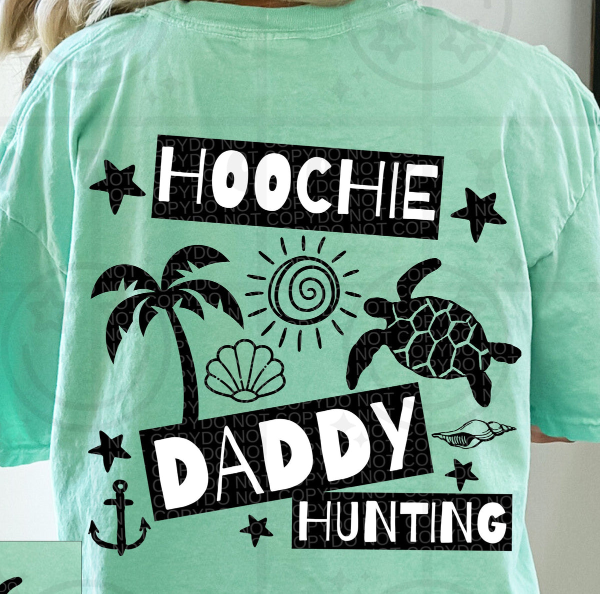 Hoochie Daddy Hunting BACK (HW) DTF transfer