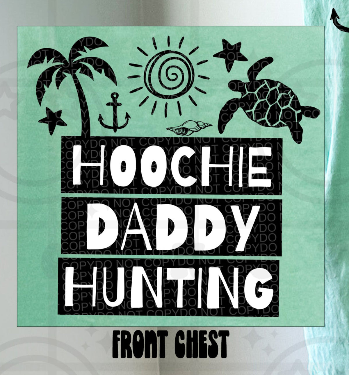 Hoochie Daddy Hunting POCKET (HW) DTF transfer