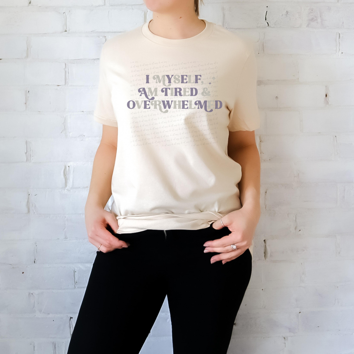 I Myself Am Tired and Overwhelmed Purple and Taupe 116828 DTF Transfer