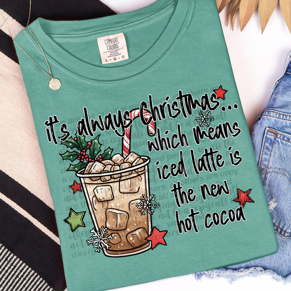 It's always Christmas, which means iced latte is the new hot cocoa (TTD) DTF transfer