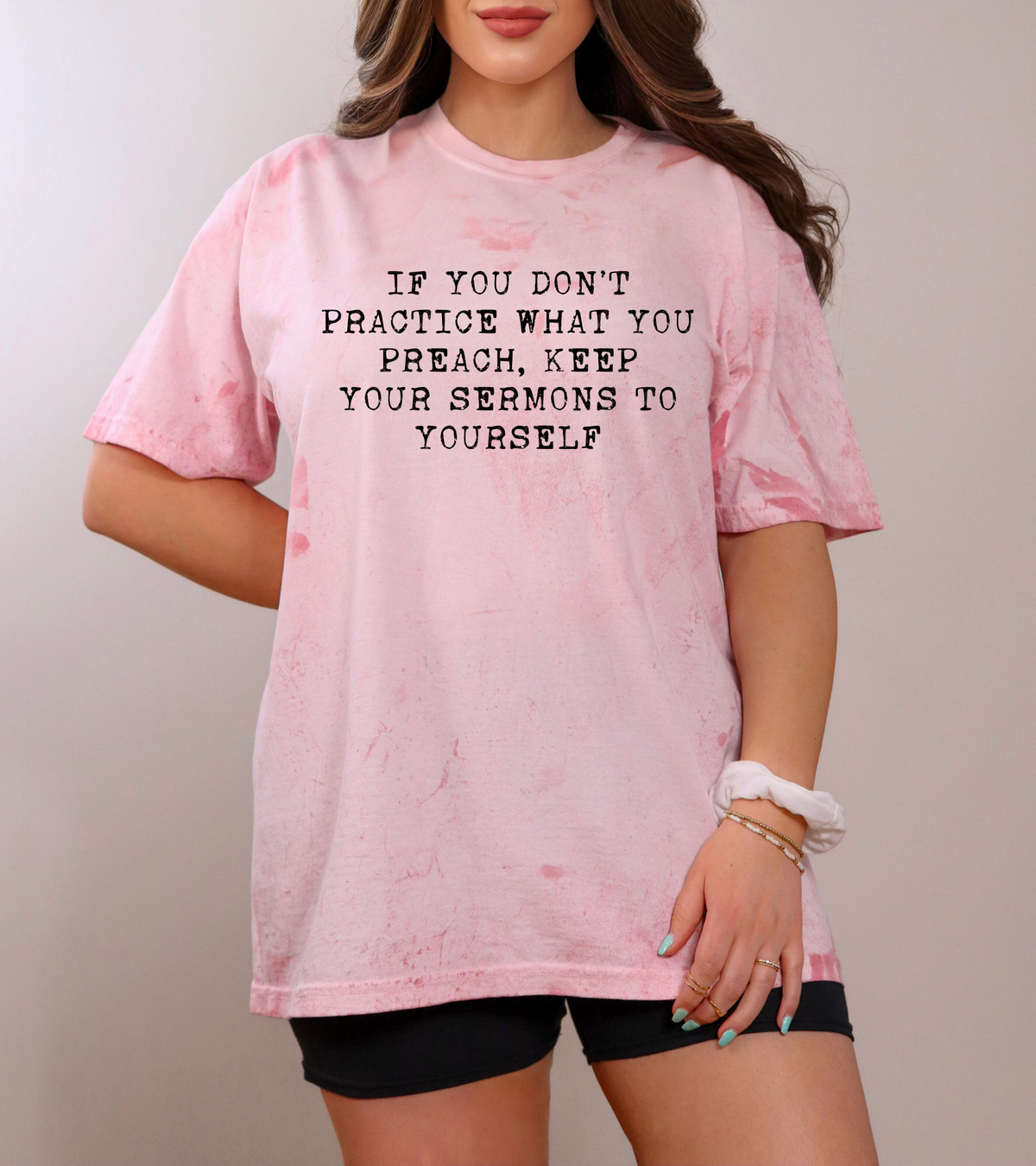 If You Don't Practice What You Preach Keep Your Sermons To Yourself 116921 DTF Transfer