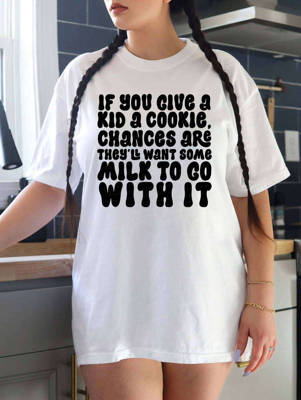 If You Give A Kid A Cookie Chances Are They'll Want Some Milk To Go With It 116922 DTF Transfer