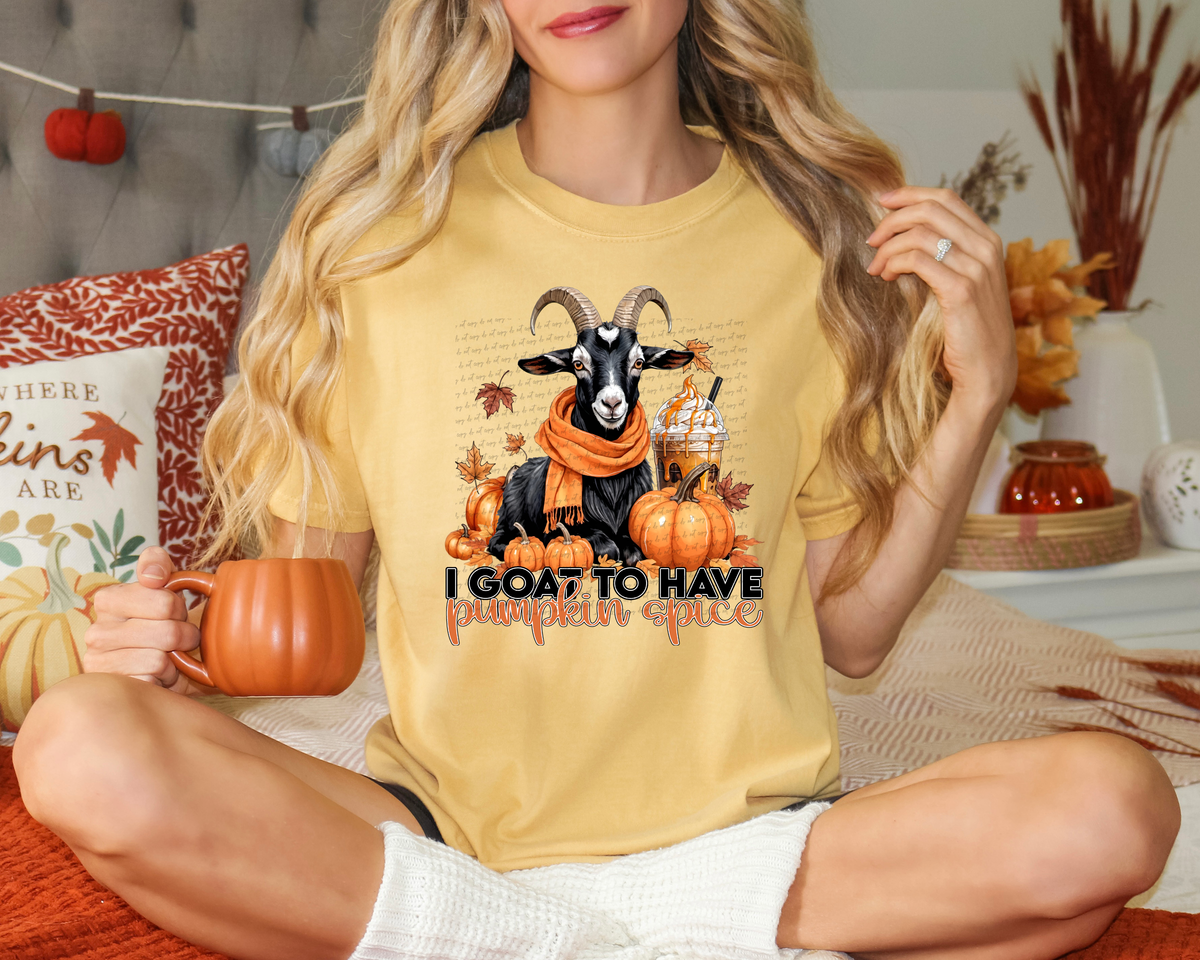 I Goat To Have Pumpkin Spice 51454 DTF transfer