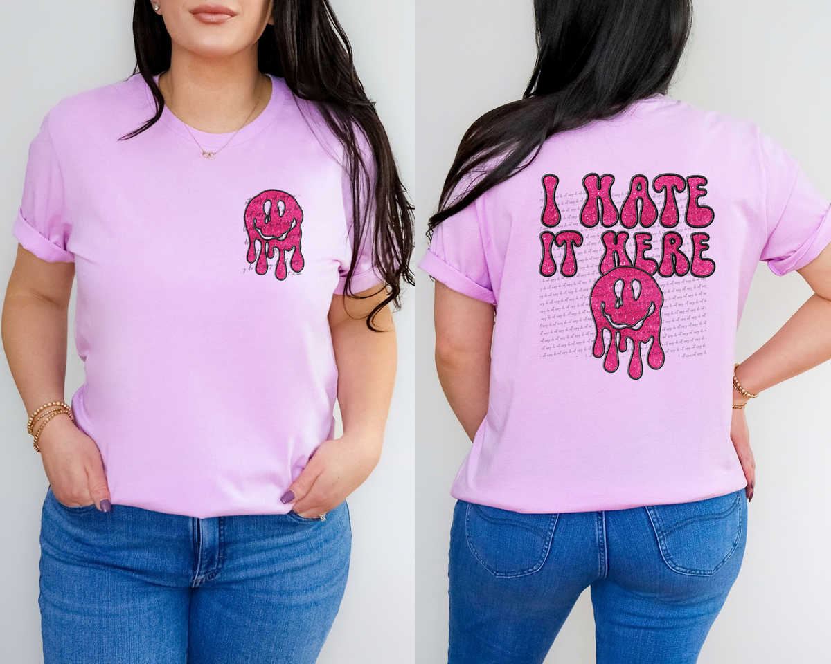 I Hate It Here Smiley Back Print 42710 DTF transfer