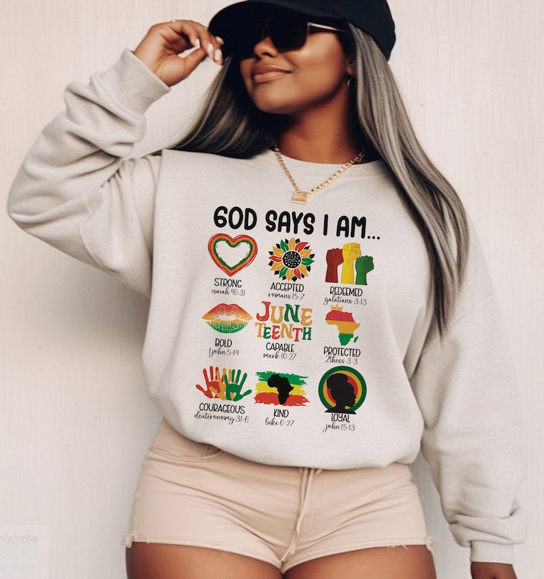 God says I am juneteenth BLACK FONT DTF transfer