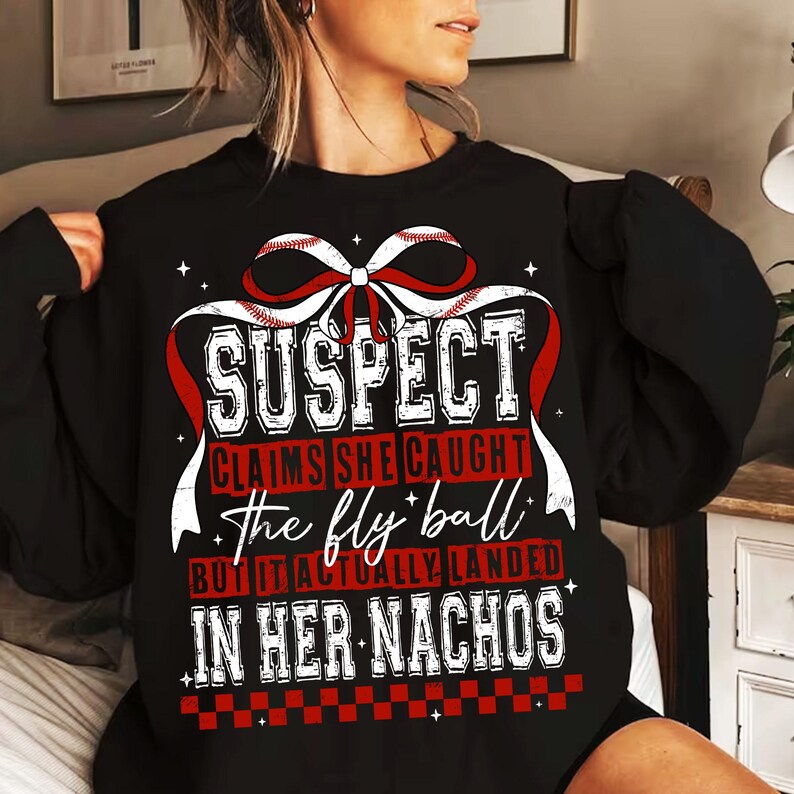 Suspect claims she caught the fly ball white font 85881 DTF transfer
