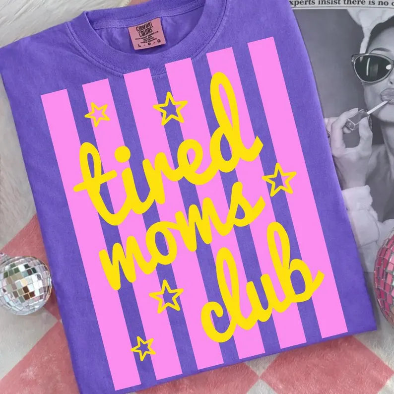 Tired moms club pink stripes DTF transfer