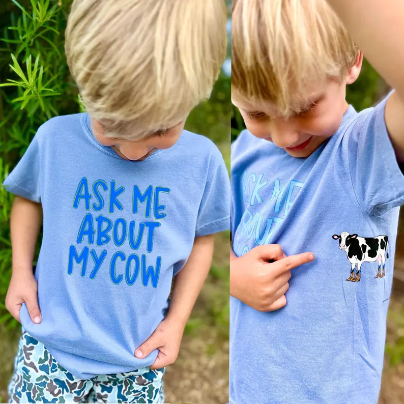 Ask me about my cow (COW ONLY) DTF Transfer