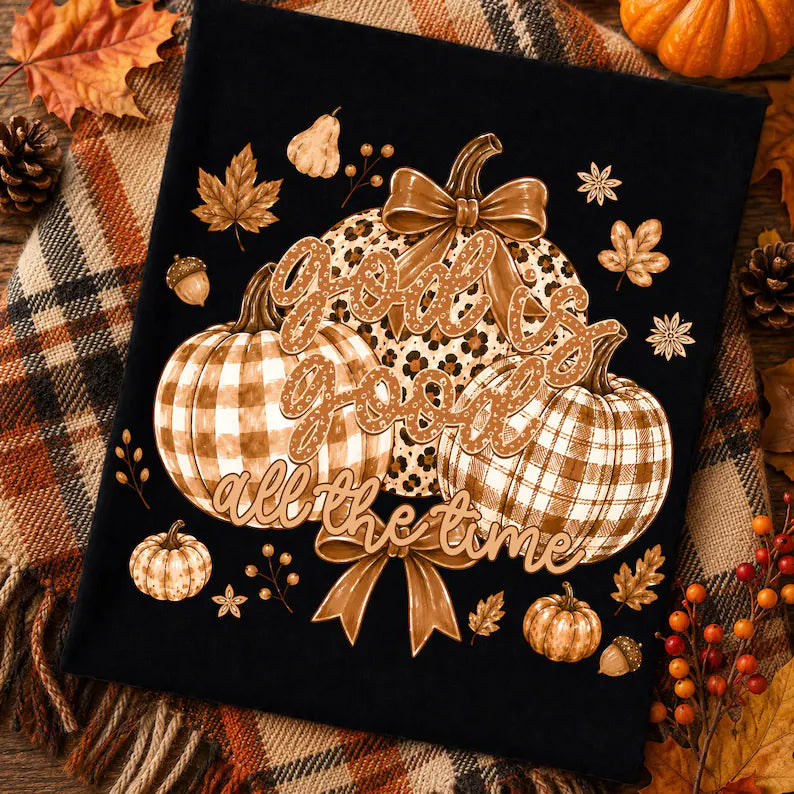 God is good all the time brown tone pumpkins DTF Transfer