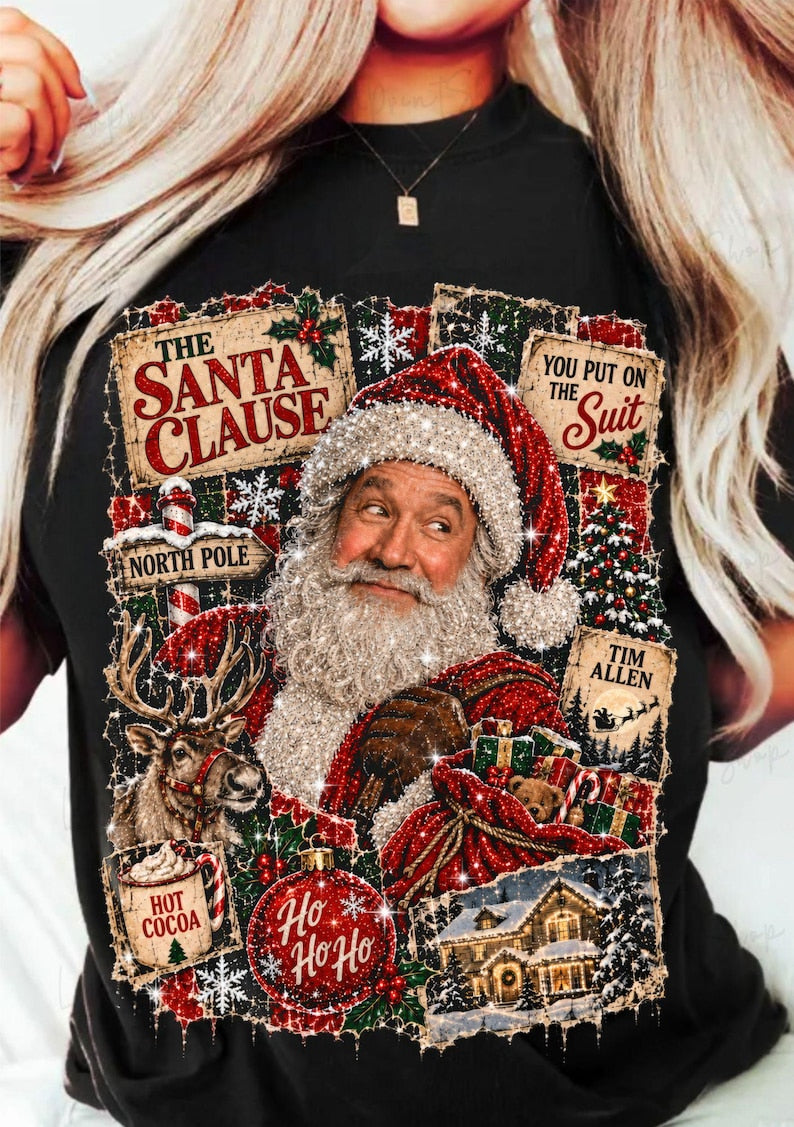 You put on the suit Santa Clause Sunday Special DTF transfer
