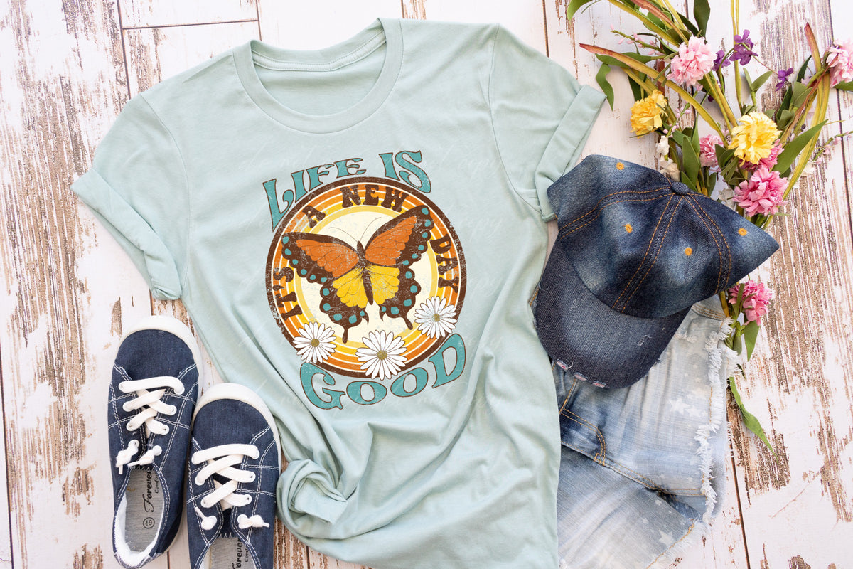 Life is good, it’s a new day (retro butterfly in circle) DTF TRANSFER