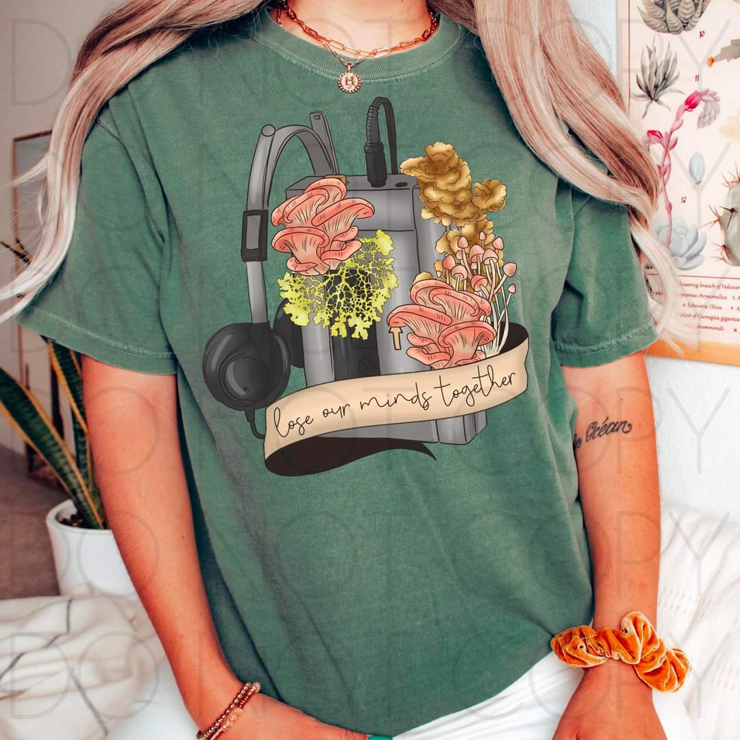 Lose Our Minds Together DTF transfer