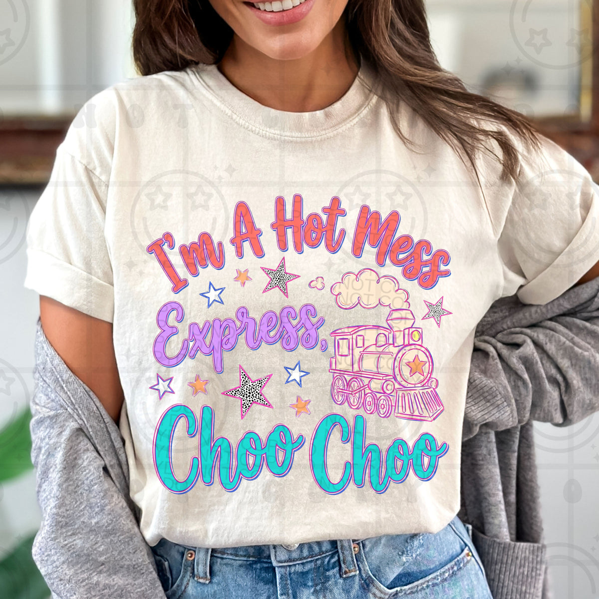 I'm a hot mess express choo choo (HW) DTF Transfer