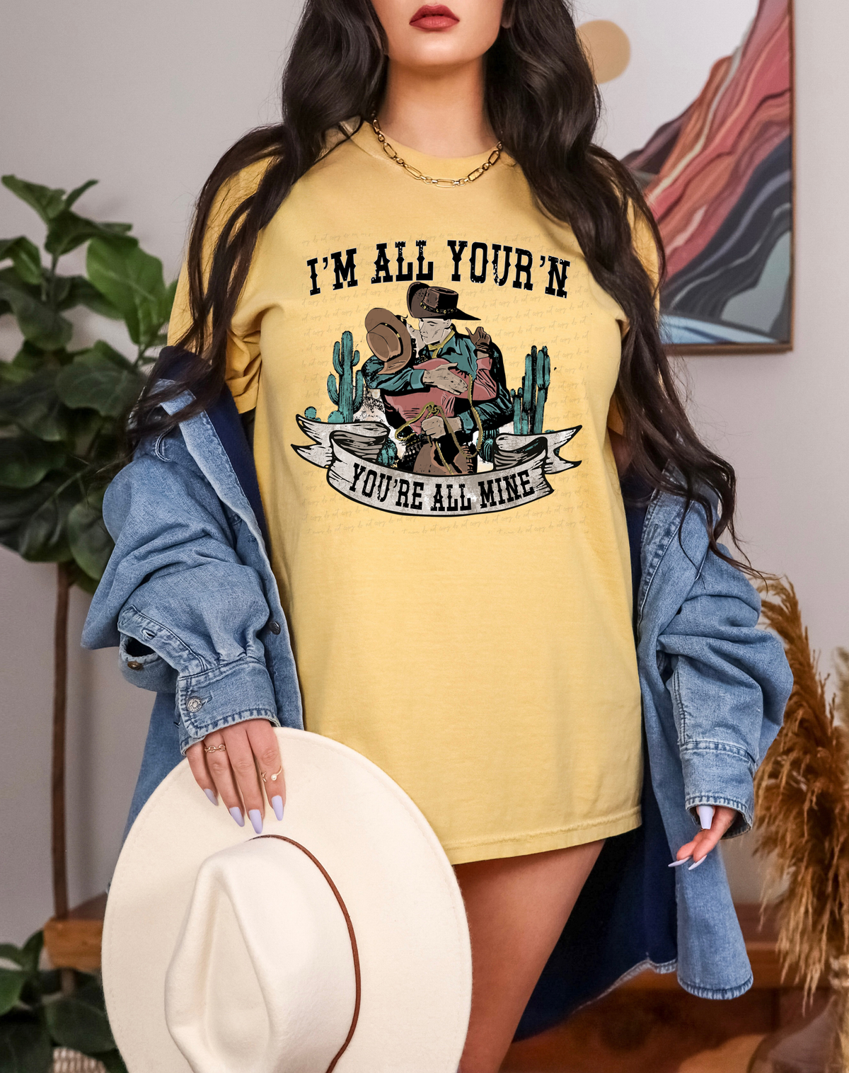 I'm All Your 'N Your All Mine Cowboy 116314 DTF Transfer